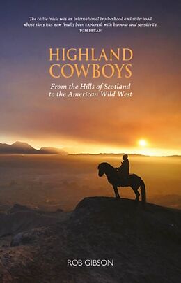 Couverture cartonnée Highland Cowboys de Rob Gibson