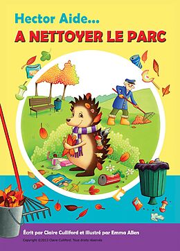 eBook (epub) Hector Aide À Nettoyer Le Parc de Claire Culliford