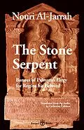E-Book (epub) The Stone Serpent von Nouri Al-Jarrah