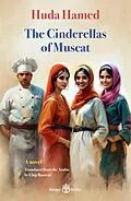E-Book (epub) The Cinderellas of Muscat von Huda Hamed