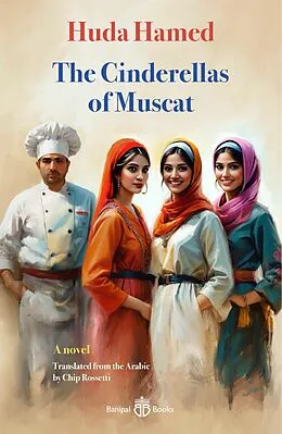 E-Book (epub) The Cinderellas of Muscat von Huda Hamed