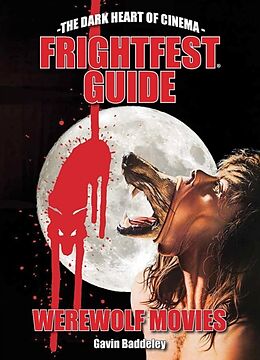 Kartonierter Einband The Frightfest Guide To Werewolf Movies von Axelle Carolyn