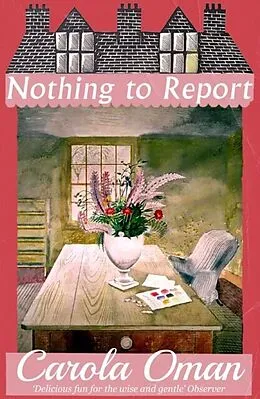 E-Book (epub) Nothing to Report von Carola Oman