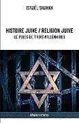 Couverture cartonnée Histoire juive / Religion juive - Le poids de trois millénaires: Nouvelle édition de Israël Shahak