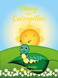 E-Book (epub) Danny the Caterpillar von Dawn Brookes