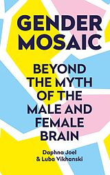 eBook (epub) Gender Mosaic de Prof. Daphna Joel, Luba Vikhanski