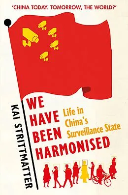 E-Book (epub) We have been harmonised von Kai Strittmatter