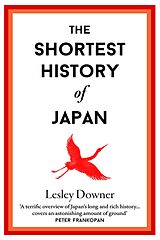 eBook (epub) The Shortest History of Japan de Lesley Downer