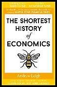 Couverture cartonnée The Shortest History of Economics de Andrew Leigh