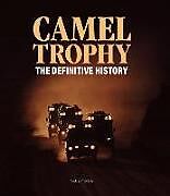 Livre Relié Camel Trophy de Nick Dimbleby