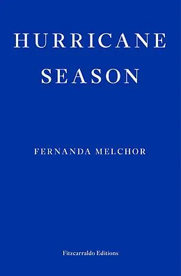 E-Book (epub) Hurricane Season von Fernanda Melchor