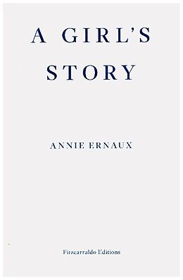 Couverture cartonnée A Girl's Story de Annie Ernaux