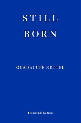 E-Book (epub) Still Born von Guadalupe Nettel