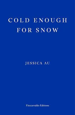 E-Book (epub) Cold Enough for Snow von Jessica Au