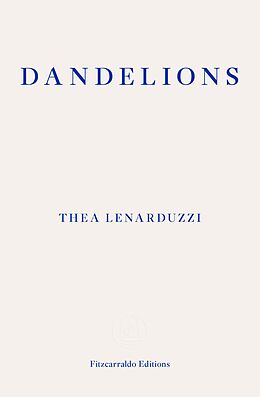 eBook (epub) Dandelions de Thea Lenarduzzi