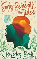 E-Book (epub) Song Beneath the Tides von Beverley Birch