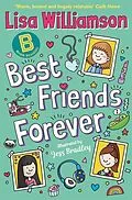 E-Book (epub) Bigg School: Best Friends Forever von Lisa Williamson