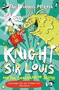 E-Book (epub) Knight Sir Louis and the Sorcerer of Slime von The Brothers McLeod