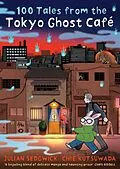 E-Book (epub) 100 Tales from the Tokyo Ghost Café von Julian Sedgwick