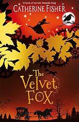 eBook (epub) The Velvet Fox de Catherine Fisher