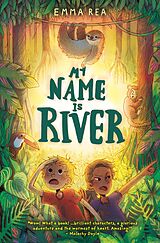 eBook (epub) My Name is River de Emma Rea