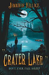 eBook (epub) Crater Lake de Jennifer Killick