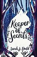 E-Book (epub) Keeper of Secrets von Sarah J Dodd