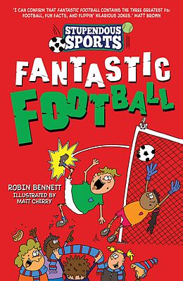 E-Book (epub) Fantastic Football von Robin Bennett