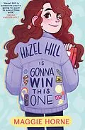 E-Book (epub) Hazel Hill is Gonna Win this One von Maggie Horne