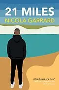 E-Book (epub) 21 Miles von Nicola Garrard Garrard