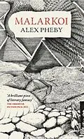 E-Book (epub) Malarkoi von Alex Pheby