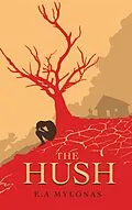 E-Book (epub) The Hush von EA Mylonas