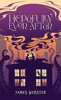 E-Book (epub) Hopefully Ever After von James Webster