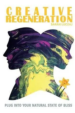 E-Book (epub) Creative Regeneration von Sarah Luczaj