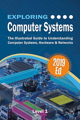 E-Book (epub) Exploring Computer Systems von Kevin Wilson