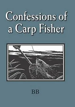 E-Book (epub) Confessions of a Carp Fisher von Bb