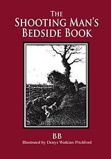eBook (epub) The Shooting Man's Bedside Book de 