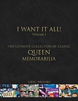 Fester Einband Queen: I Want It All von Greg Brooks