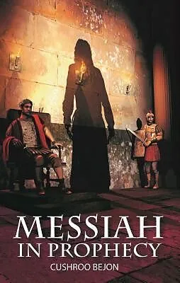 E-Book (epub) The Messiah Revealed in Prophecy von Cushroo Bejon