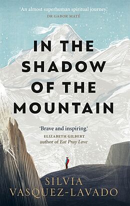 Couverture cartonnée In The Shadow of the Mountain de Silvia Vasquez-Lavado