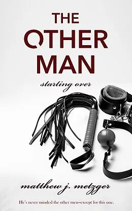 E-Book (epub) The Other Man von Matthew J. Metzger
