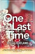 E-Book (epub) One Last Time von Helga Flatland