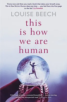 E-Book (epub) This is How We Are Human von Louise Beech