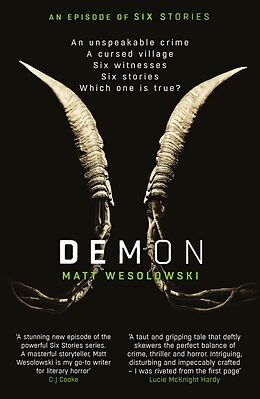 E-Book (epub) Demon: The bone-chilling, addictive bestseller (Six Stories Book 6) von Matt Wesolowski