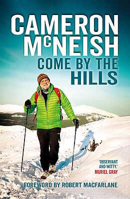 E-Book (epub) Come by the Hills von Cameron Mcneish