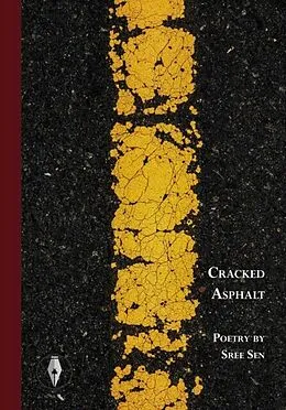 E-Book (epub) Cracked Asphalt von Sree Sen