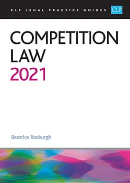 E-Book (epub) Competition Law 2021 von Roxburgh