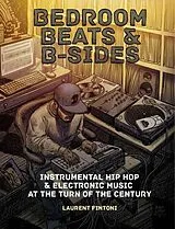 Kartonierter Einband (Kt) Bedroom Beats & B-sides von Laurent Fintoni