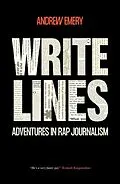 E-Book (epub) Write Lines: Adventures in Rap Journalism von Andrew Emery