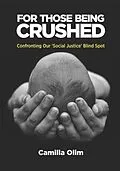 E-Book (epub) For those being crushed von Camilla Olim